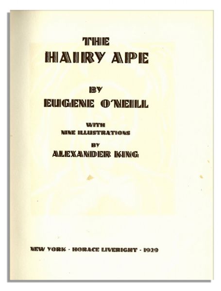 Limited Edition of Eugene O'Neill's ''Hairy Ape'' Signed -- Fine