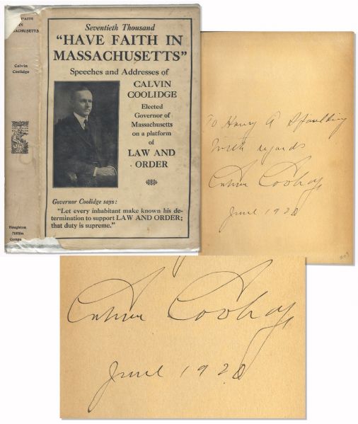 Calvin Coolidge Signed ''Have Faith in Massachusetts'' -- Signed as Governor of Massachusetts