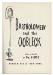 Dr. Seuss ''Bartholomew and the Oobleck'' First Printing -- With Original Dustjacket