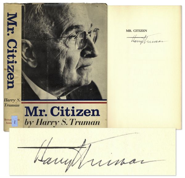 Harry Truman Signed Copy of ''Mr. Citizen'' -- Uninscribed