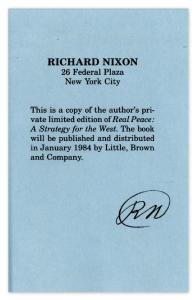 Richard Nixon Signed ''Private Limited Edition'' of ''Real Peace'' -- Advance Copy Owned by Red Skelton
