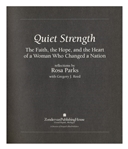 Rosa Parks Signed Book ''Quiet Strength'' -- Uninscribed