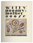 Rare Signed Edition by Willy Pogany of ''Willy Pogany's Mother Goose'' -- 1928
