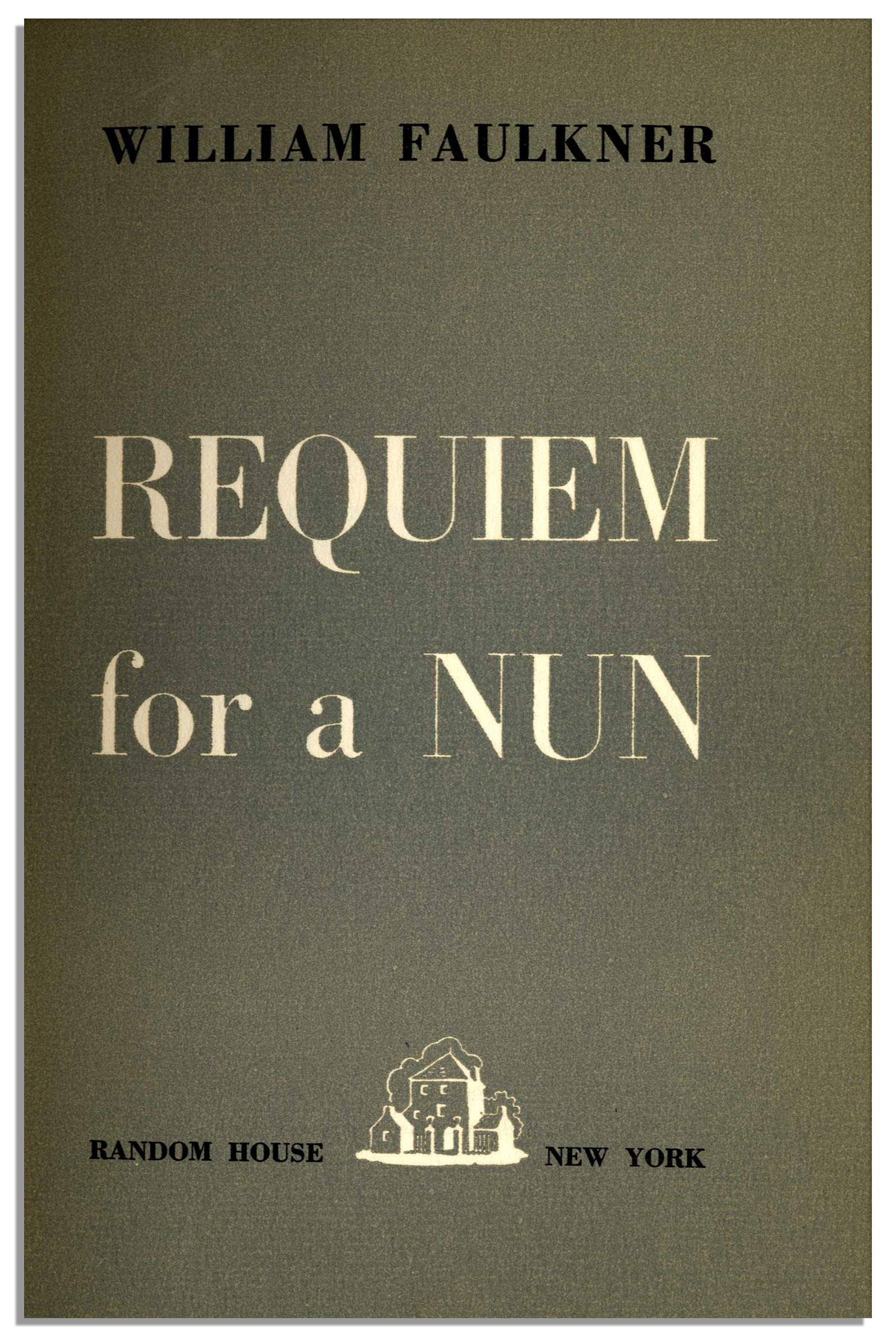 Requiem for a Nun by William Faulkner