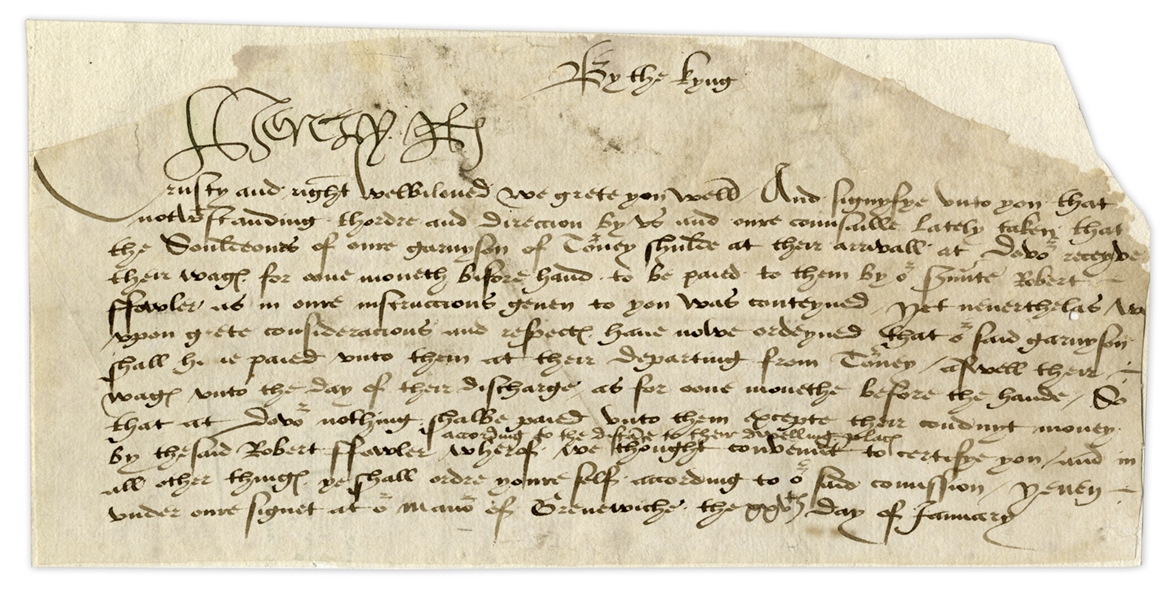 Henry VIII Autograph Letter Signed as King of England in 1519 -- Regarding the Withdrawl of English Troops from Belgium After the Treaty of London
