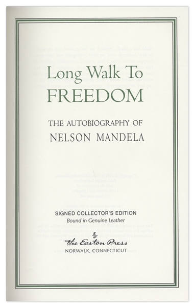 Nelson Mandela Signed Luxury First Edition of His Celebrated Autobiography ''Long Walk to Freedom'' -- Fine Condition