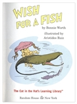First Printing of ''Wish For A Fish All About Sea Creatures'' -- Narrated by The Cat in the Hat