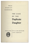Perry Mason Mystery Signed by Author Erle Stanley Gardner -- ''The Case of the Duplicate Daughter'' First Edition