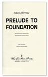 Isaac Asimov Signed Deluxe Edition of ''Prelude to Foundation'' -- Near Fine