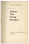 Carl Sandburg Signed Copy of ''Always the Young Strangers''