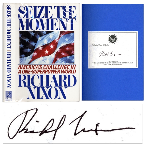 Richard Nixon Signed ''Seize The Moment''