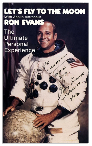 Apollo 17 Astronaut Ron Evans Signed Flyer, ''Let's Fly to the Moon''