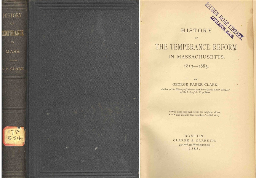 First Edition of ''History of the Temperance Reform in Massachusetts, 1813-1833'' by George Faber Clark