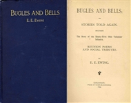 Bugles and Bells; or, Stories Told Again by E.E. Ewing -- Including the Story of the 91st Ohio Infantry -- 1899