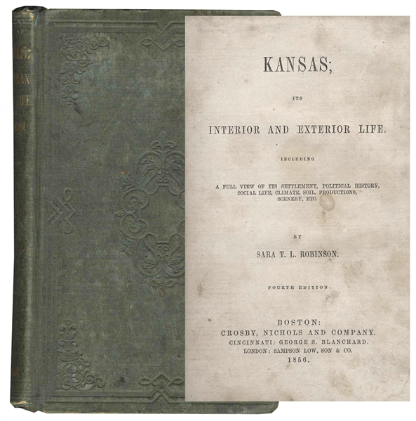 ''Kansas; Its Interior and Exterior Life'' -- Including Settlements, Political History, Social Life & More -- Very Good