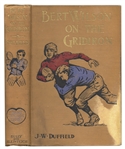 Early Football Book -- ''Bert Wilson on the Gridiron'' by J.W. Duffield -- 1914
