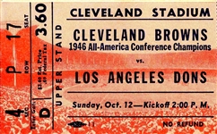 Cleveland Browns vs. Los Angeles Dons Ticket Stub -- 12 October 1947, at Cleveland Stadium -- Light Wear, Otherwise Near Fine