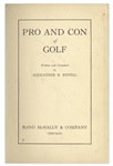 ''Pro and Con of Golf'' by Alexander Revell -- 1915 First Edition