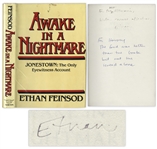 Jonestown Massacre Signed Book by Ethan Feinsod, the Only Eyewitness -- 222pp. Hardcover with Dust Jacket -- Very Good