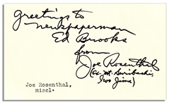 Iwo Jima Photographer Signs an Autograph Slip -- Greetings to newspaperman Ed Brooks from Joe Rosenthal (ex. Mt. Suribachi, Iwo Jima) -- 5 x 3 -- Fine