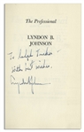 Lyndon B. Johnson Signed First Edition of ''The Professional''