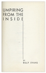 1947 Billy Evans Signed Book ''Umpiring From the Inside'' -- Uninscribed