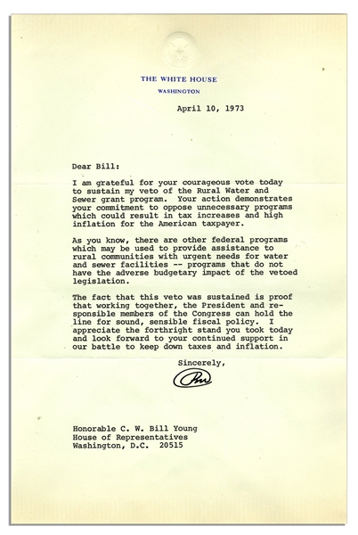 Richard Nixon Typed Letter Signed as President From 1973 -- ''...oppose unnecessary programs which could result in tax increases and high inflation for the American taxpayer...''