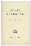 Ayn Rand Signed ''Atlas Shrugged'' -- Her Magnum Opus -- Number 317 in a Special 10th Anniversary Edition Limited to 2,000