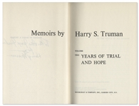 Harry Truman Signed 2 Volume Set of His ''Memoirs'' -- Each Volume Signed in Near Fine Condition