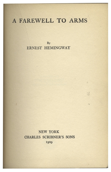 Ernest Hemingway First Edition of His Classic ''A Farewell to Arms'' -- In Original Unclipped Dust Jacket