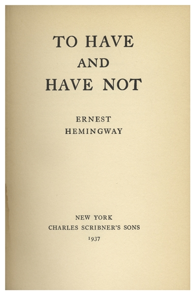 to have and have not by ernest hemingway