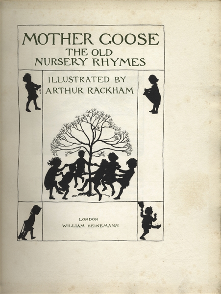 Arthur Rackham Signed First Edition of ''Mother Goose'' -- Limited Edition With 13 Full Color Plates