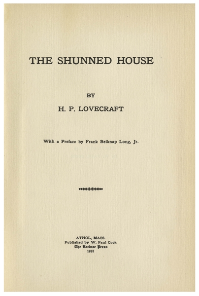 H.P. Lovecraft Printing of ''The Shunned House'' From 1928 -- One of Only 100 Printed Copies Subsequently Printed by Arkham House, With ''Canterbury'' Watermark -- Scarce