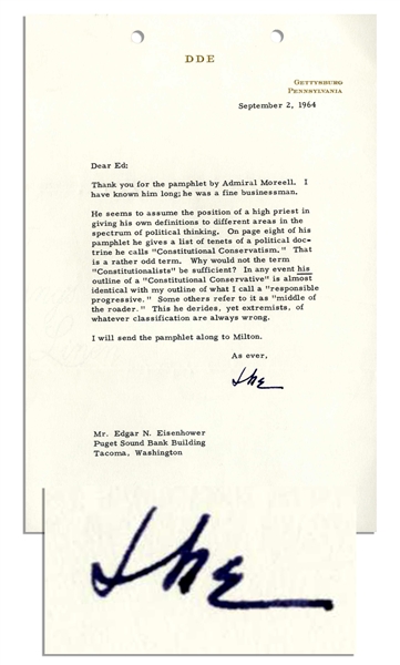 Dwight Eisenhower Letter Signed With Excellent Content on Politics, ''Constitutional Conservatives'' & Progressives -- ''...extremists, of whatever classification are always wrong...''