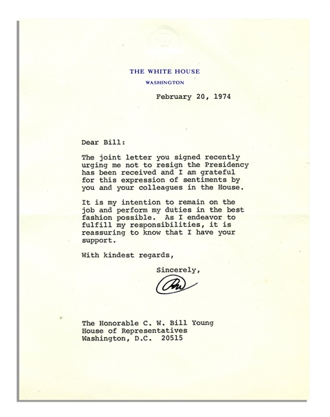President Nixon Letter Signed During Watergate -- ''...urging me not to resign the Presidency...It is my intention to remain on the job...'' -- 20 February 1974