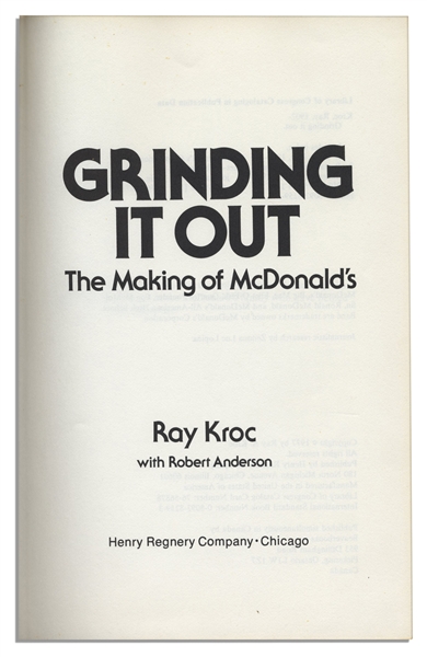 McDonald's CEO Ray Kroc Twice Signed Book, ''Grinding It Out: The Making of McDonald's''