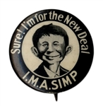Alfred E. Neuman 1940 Campaign Button Supporting the New Deal