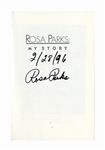 Rosa Parks Signed Copy of ''My Story'' -- Near Fine