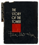 Frank Lloyd Wright Signed Copy of ''The Story of the Tower'' -- Rare Signed Publication by Wright Regarding Price Tower, His Only Skyscraper