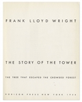 Frank Lloyd Wright Signed Copy of ''The Story of the Tower'' -- Rare Signed Publication by Wright Regarding Price Tower, His Only Skyscraper