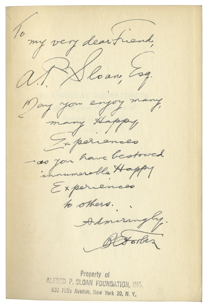 B.C. Forbes Signed First Edition of His Book, ''101 Unusual Experiences'' -- Inscribed to General Motors CEO Alfred Sloan, ''May you enjoy many, many Happy Experiences''
