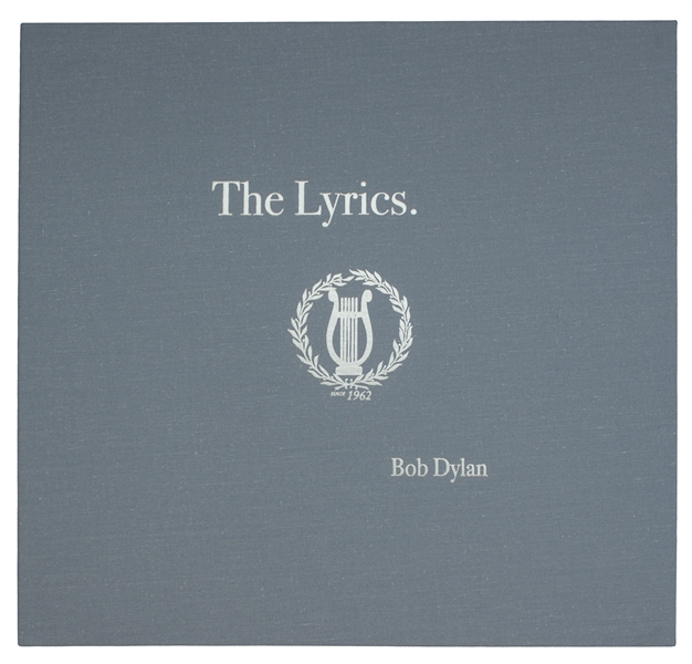 Bob Dylan Signed ''The Lyrics: Since 1962'' -- #15 of Only 50 Signed by Dylan