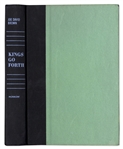 Frank Sinatra, Tony Curtis & Natalie Wood Signed First Edition of ''Kings Go Forth'', the Novel Upon Which the 1958 Film Was Based, Starring All 3 Actors -- Near Fine