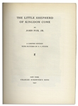 Artist N.C. Wyeth Signed Limited Edition of ''The Little Shepherd of Kingdom Come'' -- Wyeth Illustrated the Civil War Novel