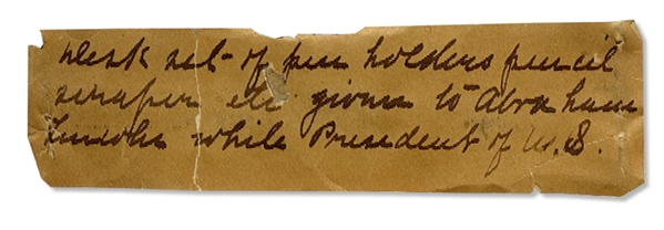 Abraham Lincoln Personally Used Pen, Owned by Lincoln as President During the Civil War -- With a COA From University Archives