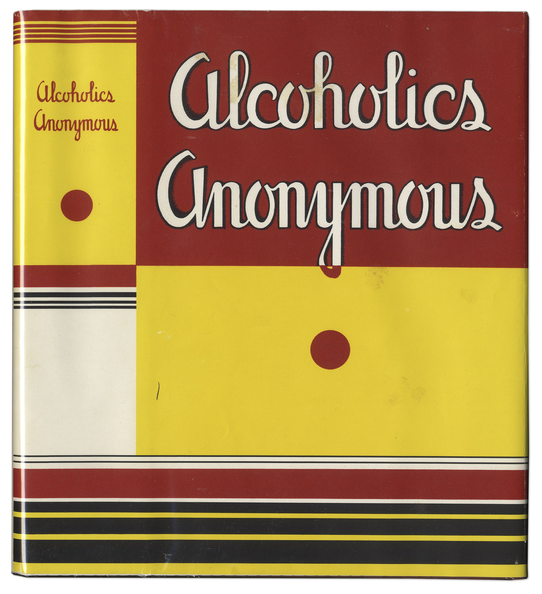 Lot Detail - First Edition, First Printing of Alcoholics Anonymous ...