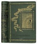 George MacDonald Signed First U.S. Edition of His Masterpiece, ''At the Back of the North Wind'' -- Inscribed to His Aunt, ''for her children''