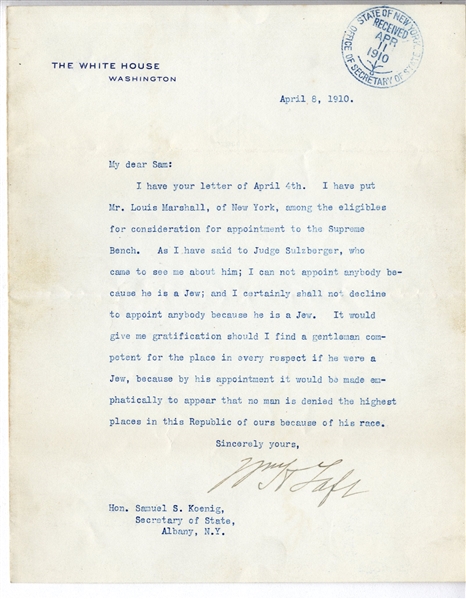 William Taft Letter Signed as President, About the Supreme Court -- ''...I can not appoint anybody because he is a Jew; and I certainly shall not decline to appoint anybody because he is a Jew...''