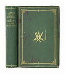 Queen Victoria Signed Copy of Her Book, ''Leaves from the Journal of Our Life in the Highlands''