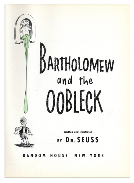 Dr. Seuss' ''Bartholomew and the Oobleck'' First Edition, First Printing With First Printing Dust Jacket